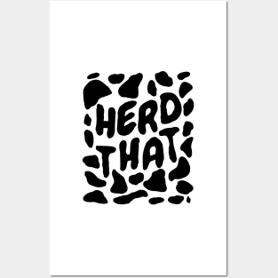 Herd That Cow Print Posters and Art